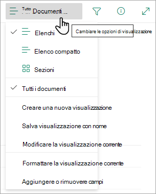 Molti elenchi hanno altre visualizzazioni che è possibile selezionare usando il menu Opzioni di visualizzazione.