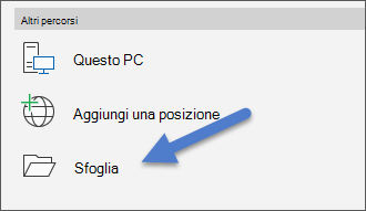 Opzione Sfoglia nel menu File, Apri.