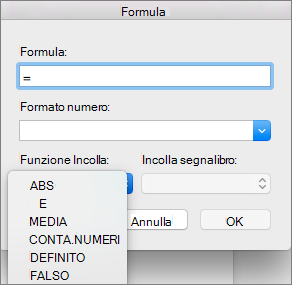 Nella casella Formula selezionare la funzione dall'elenco Incolla funzione