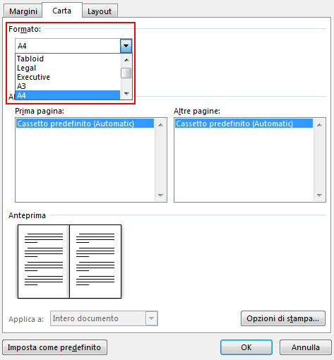 Nella scheda Carta selezionare un'opzione di Formato. Le dimensioni finali dell'opuscolo saranno la metà di quelle del foglio. Assicurarsi di inserire nella stampante fogli delle dimensioni giuste.