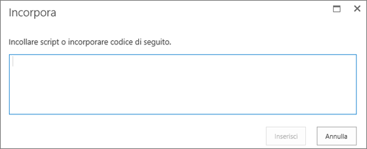 Screenshot della finestra di dialogo Incorpora in SharePoint Online per incollare codice di incorporamento o script per file video o audio e quindi inserire il codice.