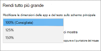 Pagina Impostazioni schermo Windows in Impostazioni accessibilità con l'opzione Rendi tutto più grande con il menu a discesa espanso.