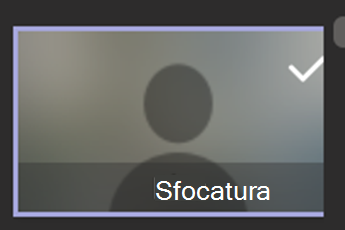Screenshot che mostra l'opzione sfondo sfocata selezionata.