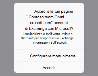 Toccare Accedi se si usa O365 oppure toccare Configura manualmente se si hanno le impostazioni del server dell'organizzazione.