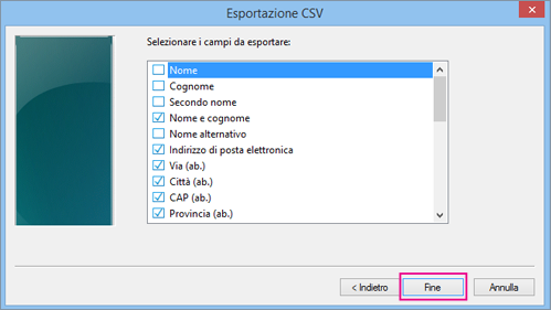 Scegliere i campi da esportare nel file csv e quindi Fine.