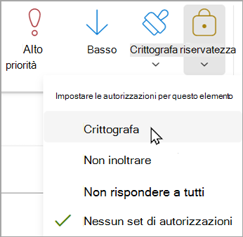In un nuovo messaggio selezionare Opzioni > Crittografa crittografa > .