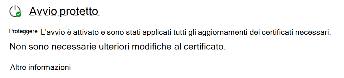 La sezione Avvio protetto mostra lo stato completamente aggiornato con un'icona di segno di spunta verde.