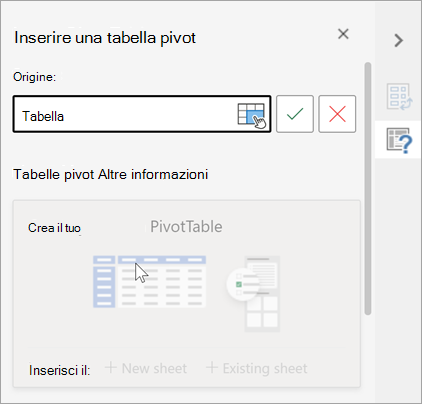 Inserisci riquadro Tabella pivot che richiede di specificare una tabella o un intervallo da usare come origine e consente di modificare la destinazione.