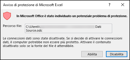 Avviso di sicurezza di Microsoft Excel - Indica che Excel ha identificato un potenziale problema di sicurezza. Scegliere Abilita se si considera attendibile il percorso del file di origine, Disabilita in caso contrario.