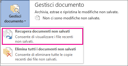 Recupero di documenti non salvati in Office 2016