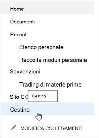 Scegliere Cestino nel riquadro di spostamento a sinistra.