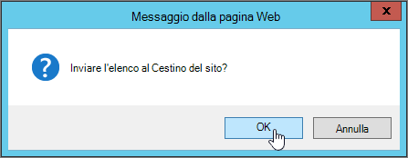 Finestra di dialogo di conferma dell'eliminazione dell'elenco con opzione OK evidenziata