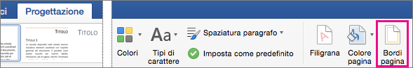 Opzione Bordi pagina evidenziata nella scheda Progettazione