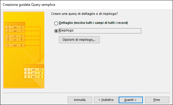 Nella finestra di dialogo Creazione guidata Query semplice selezionare Dettagli o Riepilogo