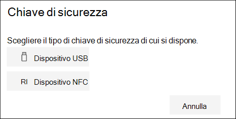Scegli se hai una chiave di sicurezza di tipo USB o NFC