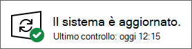 Stato di Windows Update che mostra che il dispositivo è aggiornato
