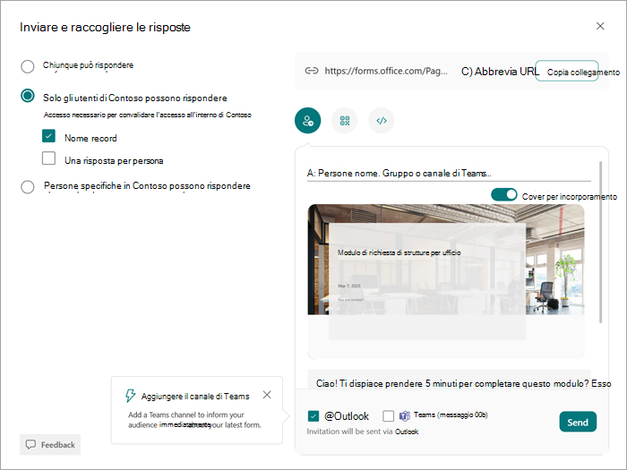 Screenshot della finestra di dialogo Invia e raccogli in cui è possibile scegliere chi può visualizzare e rispondere al modulo o al test.