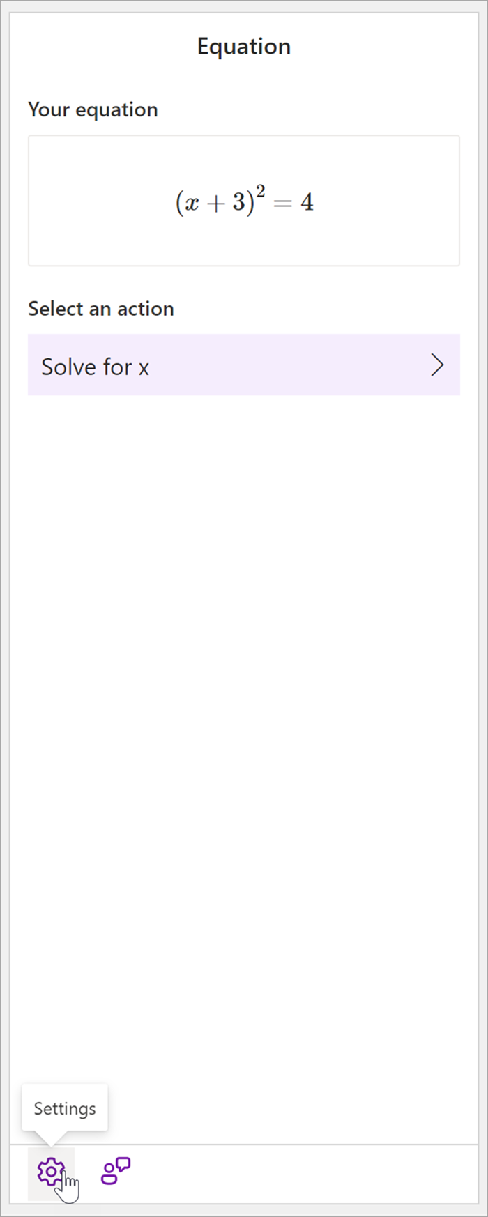 screenshot of the entire math pane in onenote desktop with the equation (x+3)^2=4. a cursor hovers over the settings icon.