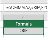 Excel visualizza l'errore #REF! quando un riferimento di cella non è valido
