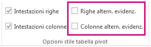 Caselle Righe alternate evidenziate e Colonne alternate evidenziate nella scheda Progettazione