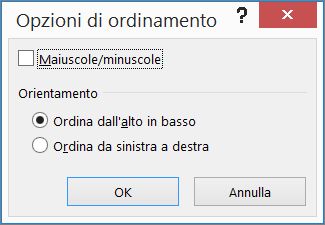 Nella finestra di dialogo Ordina fare clic su Opzioni