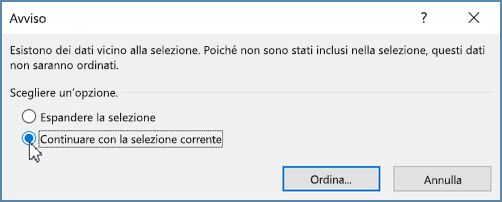 Fare clic su Continuare con la selezione corrente