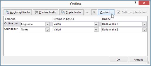 Fare clic su Ordina per aprire la finestra di dialogo Ordina