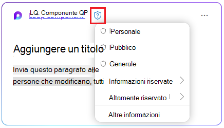 Icona scudo in un componente Loop per selezionare un'etichetta di riservatezza.