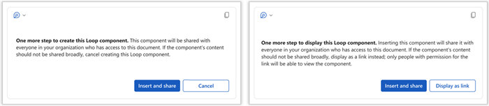Richiesta di condivisione del componente Loop con le opzioni per inserire e condividere Annulla o Visualizza come collegamento