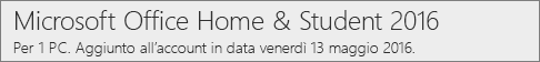 Come viene visualizzata la versione per PC di Office 2016 in Office.com/myaccount