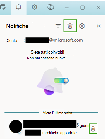 Usare l'icona delle notifiche e quindi selezionare Elimina per spostare le notifiche