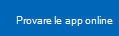 Provare le app online