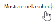 Deselezionare Mostra sulla scheda