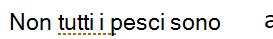 Screenshot di un errore di stile di scrittura contrassegnato da una sottolineatura dorata punteggiata.