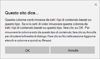 Richiesta di conferma di SharePoint quando si rimuove una colonna da un tipo di contenuto del sito per tutti i tipi di contenuto in base a tale tipo