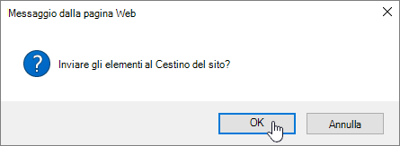 Finestra di dialogo di conferma dell'eliminazione dell'elemento con l'opzione Elimina evidenziata