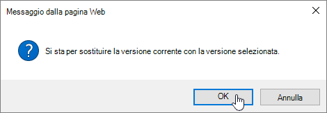 Finestra di dialogo di conferma del ripristino con l'opzione OK selezionata