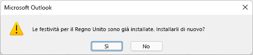 Le festività per il Regno Unito sono già installate. Vuoi installarli di nuovo?