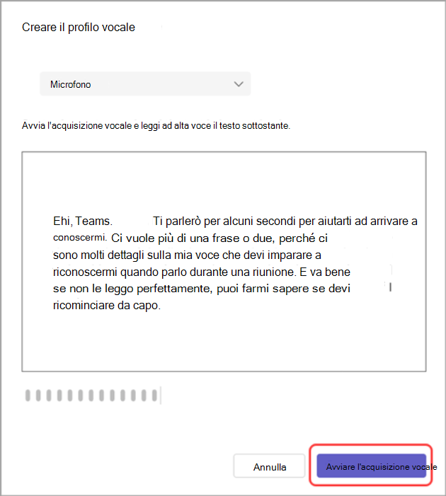 Screenshot della finestra di dialogo Crea il tuo profilo vocale con il pulsante Avvia acquisizione vocale evidenziato.