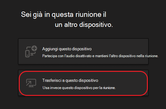Pulsanti per aggiungere il dispositivo o trasferirlo a questo dispositivo