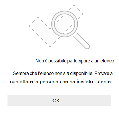 Messaggio di errore di condivisione dell'elenco da Microsoft To Do che indica che non è possibile unirsi all'elenco. Sembra che questo elenco non sia disponibile. Prova a contattare la persona che ti ha invitato.