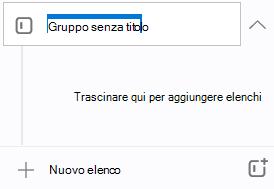 Un nuovo gruppo con il nome Gruppo senza titolo è evidenziato con la richiesta di Trascina qui per aggiungere gli elenchi immediatamente sotto