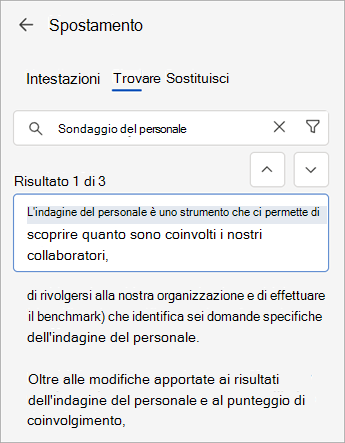È possibile usare il comando Trova insieme al riquadro di spostamento per cercare il documento Web nel Word.