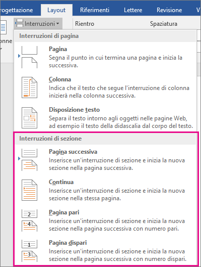 I tipi di interruzione di sezione vengono evidenziati nella scheda Layout.