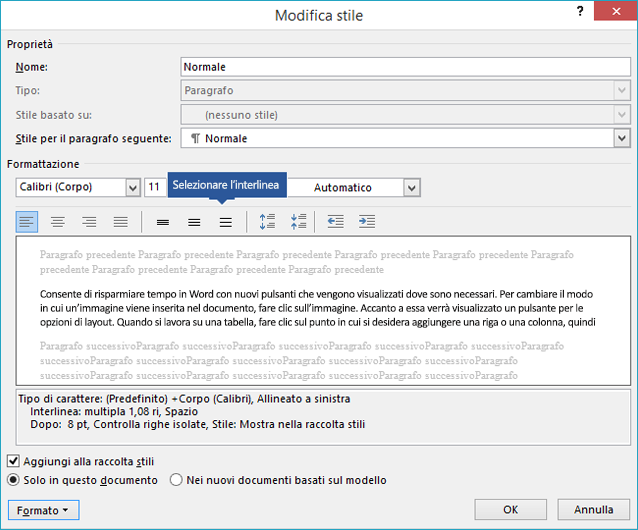Modificare le opzioni di interlinea nel proprio stile per cambiare la spaziatura verticale in Word.