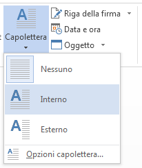 Nel menu Capolettera scegliere Interno.