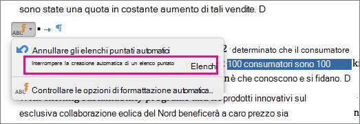 Opzione per interrompere automaticamente la creazione di elenchi puntati evidenziata.