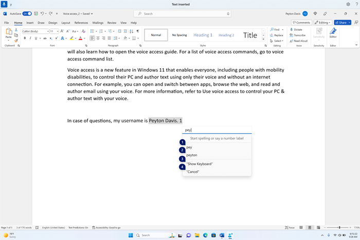いくつかの文字がディクテーションされるため、提案を示すスペル ウィンドウ。ユーザーが p e y と提案 pey と peyton をディクテーションし、数値ラベルが表示されます。