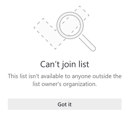 목록에 조인할 수 없음을 나타내는 Microsoft To Do의 목록 공유 오류 메시지입니다. 이 목록은 목록 소유자의 organization 외부에서는 사용할 수 없습니다.