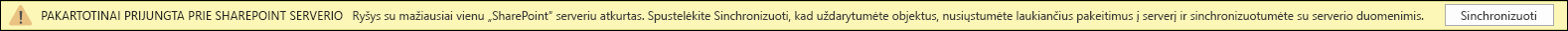 Spustelėkite Sinchronizuoti, kad iš naujo prisijungtumėte prie 